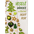 Nekupto Přání k Vánocům Veselé Vánoce 96 3388 J