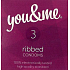You & Me Ribbed vroubkovaný lubrikovaný kondom 3 kusy