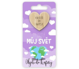 Niekupiony Kieszonkowy Przytulak Serce Ty jesteś całym moim światem, przytulak do kieszeni 6 x 12 cm