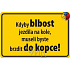 Nekupto Humorná cedulka Kdyby blbost jezdila na kole 15x10 cm 1 kus