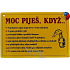 Nekupto Humorná cedulka Moc piješ, když 15x10 cm 1 kus