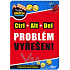 Nekupto Dárky s humorem Tričko Ctrl + Alt + Del problém vyřešen 1 kus