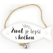 Nekupto Mazlící Drewniana tabliczka życie jest lepsze z kotem 20 x 10,5 x 2,5 cm