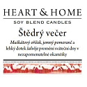 Heart & Home Štědrý večer Sojová vonná svíčka bez obalu hoří až 15 hodin 53 g