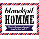 blondépil HOMME