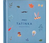 Albi Minikniha Dla taty 10,4 x 10,4 cm 56 stron